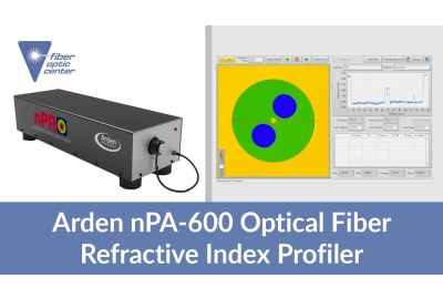 Video: Arden nPA-600 Optical Fiber Refractive Index Profiler