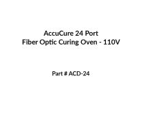 AccuCure™ 24-Port Fiber Optic Epoxy Curing Oven - 110V