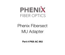Phenix Fibersect MU Adapter