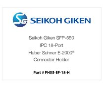 Seikoh Giken SFP-550 IPC 18-Port Huber Suhner E-2000® Connector Holder
