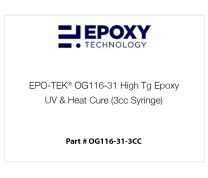 EPO-TEK® OG116-31 High Tg Epoxy, UV & Heat Cure (3cc Syringe)