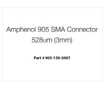 Amphenol 905 SMA Connector 528um (3mm)