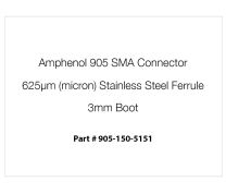 Amphenol 905 SMA Connector, 625µm Stainless Steel Ferrule, 3mm Black Boot