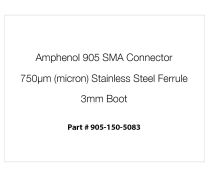 Amphenol 905 SMA Connector, 750µm Stainless Steel Ferrule, 3mm Black Boot
