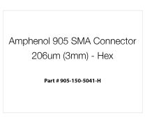 Amphenol 905 SMA Connector 206um (3mm) - Hex
