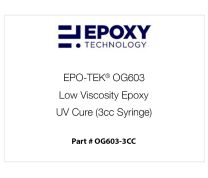 EPO-TEK® OG603 Low Viscosity Epoxy, UV Cure (3cc Syringe)