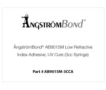 ÅngströmBond® AB9015M Low Refractive Index Adhesive, UV Cure (3cc Syringe)