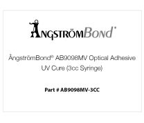 ÅngströmBond® AB9098MV Optical Adhesive, UV Cure (3cc Syringe)