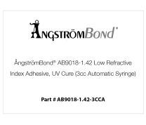 ÅngströmBond® AB9018-1.42 Low Refractive Index Adhesive, UV Cure (3cc Automatic Syringe)