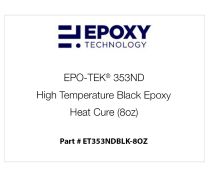 EPO-TEK® 353ND High Temperature Black Epoxy, Heat Cure (8oz)