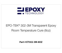 EPO-TEK® 302-3M Transparent Epoxy, Room Temperature Cure (8oz)