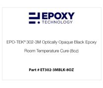 EPO-TEK® 302-3M Optically Opaque Black Epoxy, Room Temperature Cure (8oz)