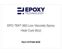 EPO-TEK® 360 Low Viscosity Epoxy, Heat Cure (8oz)