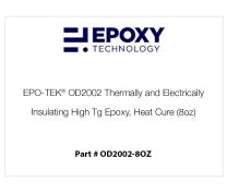 EPO-TEK® OD2002 Thermally and Electrically Insulating High Tg Epoxy, Heat Cure (8oz)