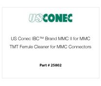 US Conec IBC™ Brand MMC II TMT Ferrule Cleaner for MMC Connectors