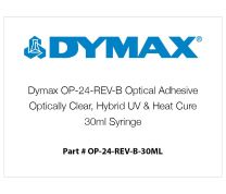 Dymax OP-24-REV-B Optical Adhesive, Optically Clear, Hybrid UV & Heat Cure - 30ml Syringe