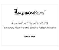 ÅngströmBond® CrystalBond™ 509 Temporary Mounting and Bonding Amber Adhesive
