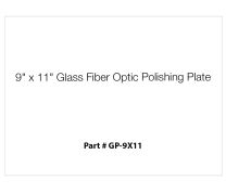 9" x 11" Glass Fiber Optic Polishing Plate